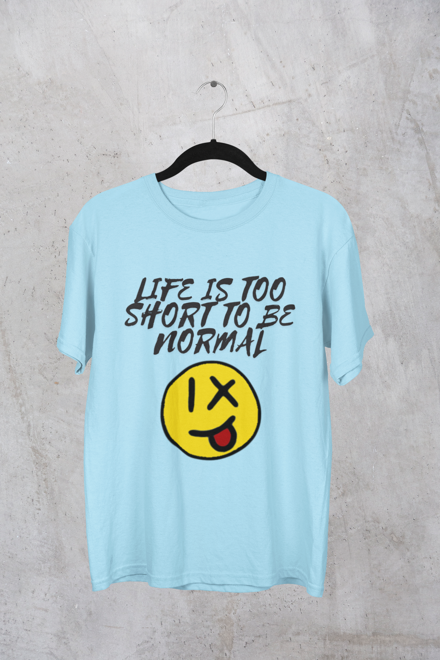 Blue Life is Short T-shirt