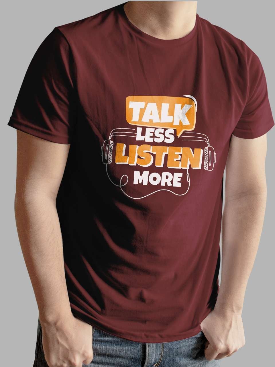 Talk less Listen More | Vichitra T-Shirts | Men Round Neak T-Shirts - Image 7