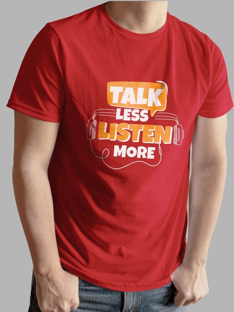 Talk less Listen More | Vichitra T-Shirts | Men Round Neak T-Shirts - Image 4