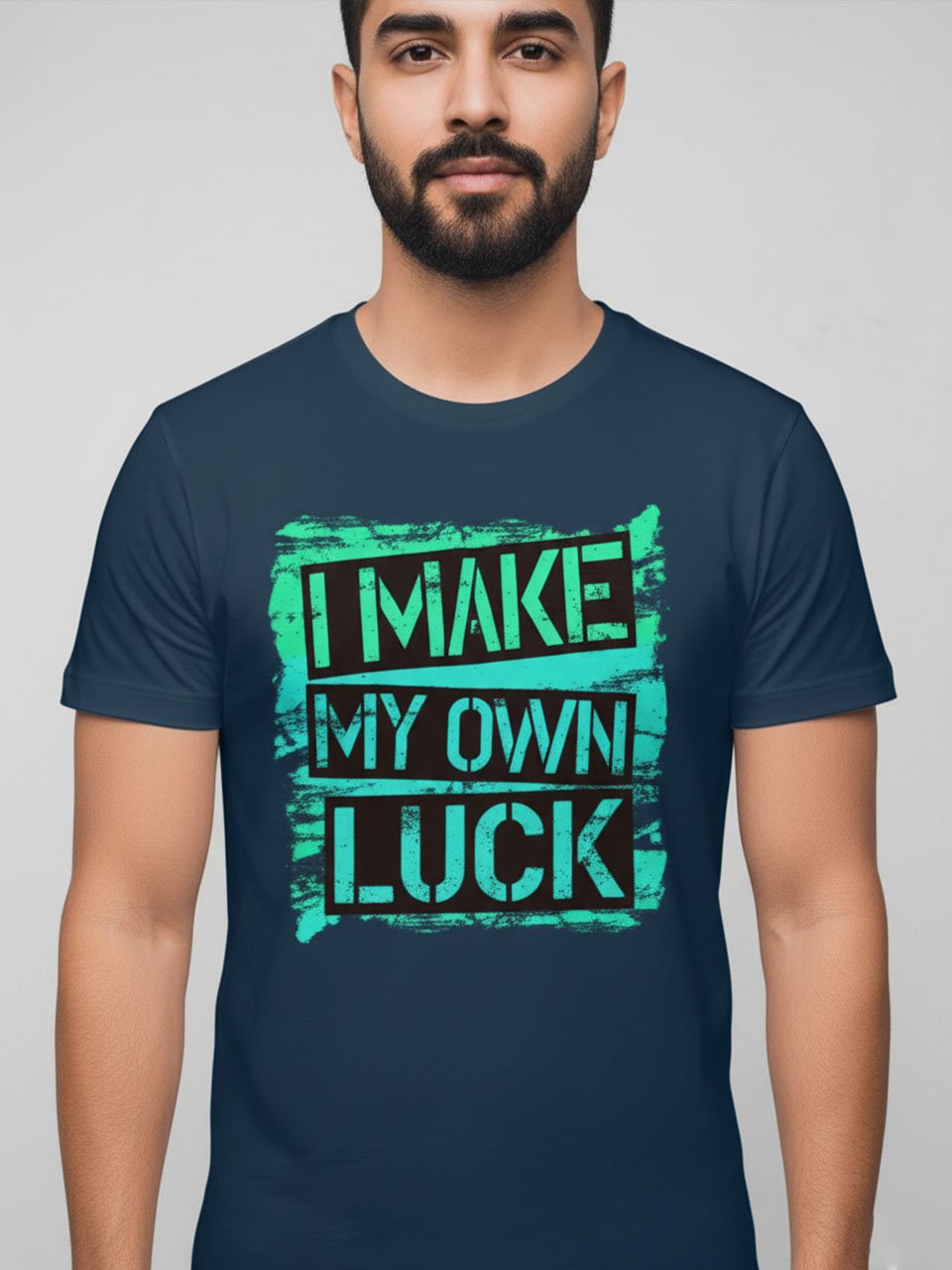 I Make My Own Luck | Vichitraa T-Shirts | Men Round Neak T-Shirts